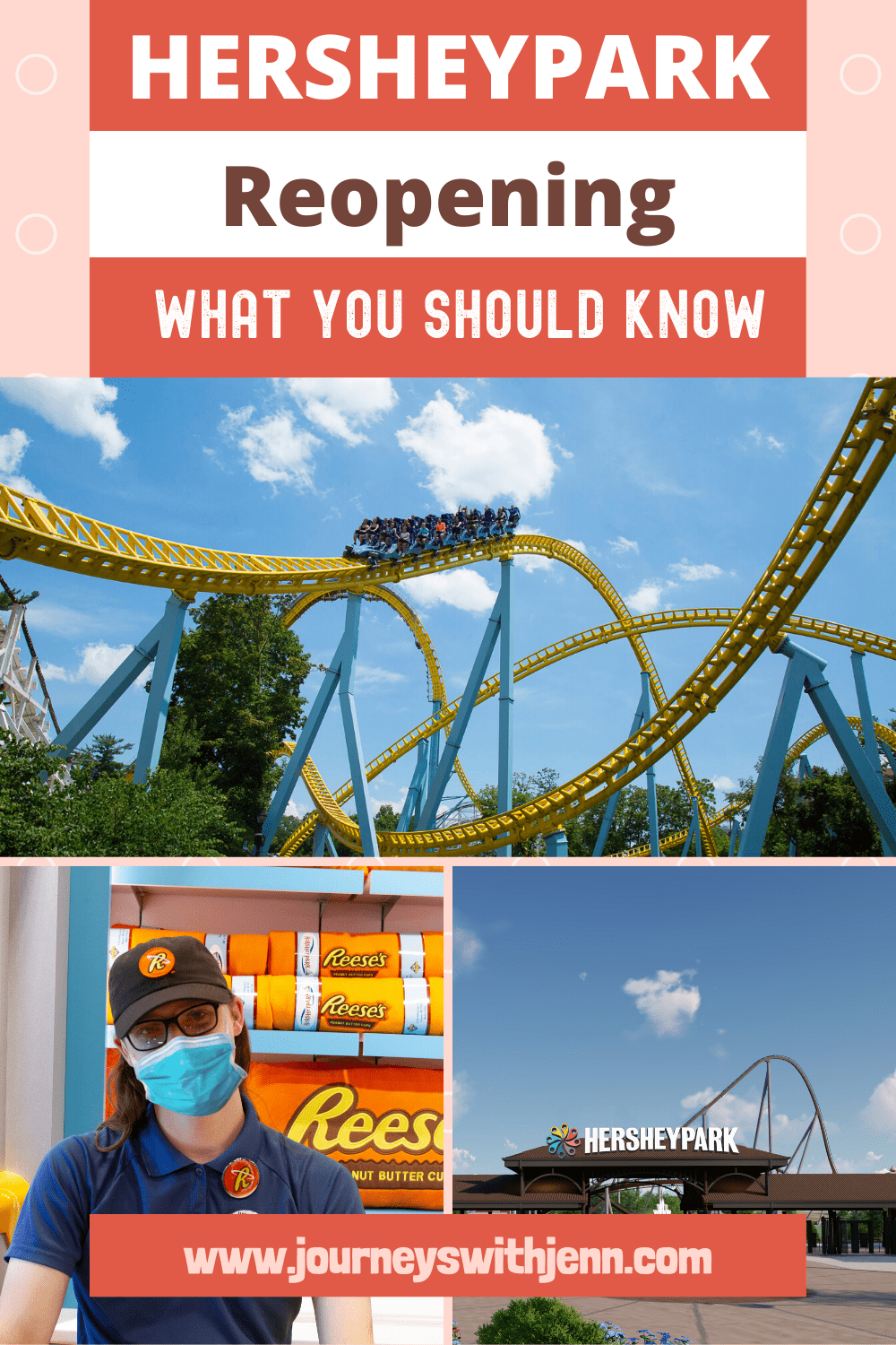 Hersheypark Reopening July 3 What To Expect Journeys with Jenn